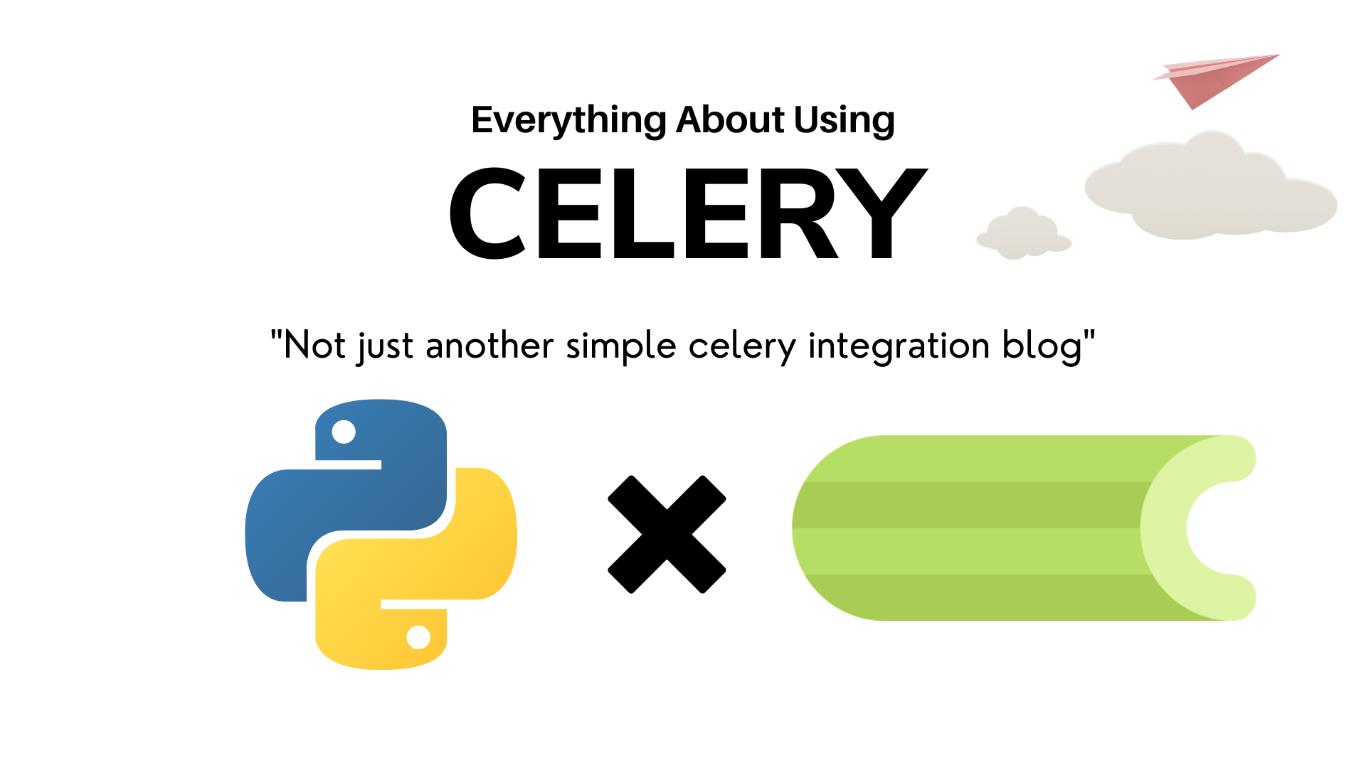 Everything about Celery